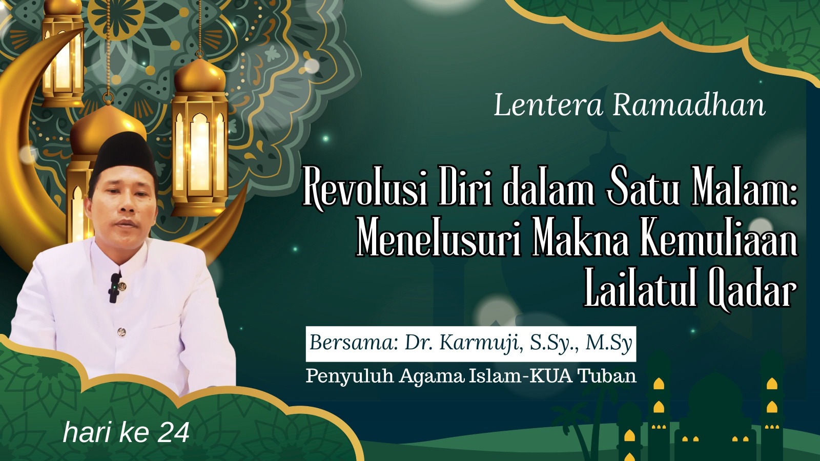 Revolusi Diri dalam Satu Malam Menelusuri Makna Kemuliaan Lailatul Qadar
